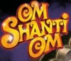 Om Shanti Om