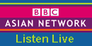 Listen To BBC Asian Network Live Now!